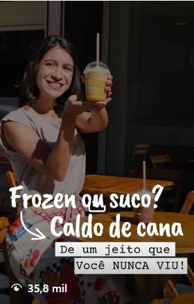 Story "Frozen ou suco? Caldo de cana"